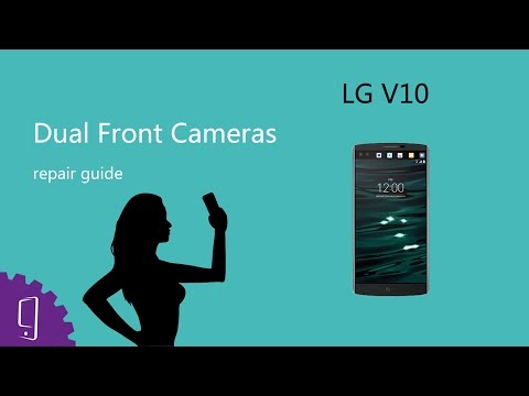 LG V10 Front Camera Repair Guide