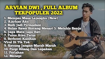 FULL ALBUM COVER Arvian Dwi.  || Viral Di Tik tok || Terbaru 2022