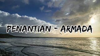 PENANTIAN - ARMADA || LIRIK (COVER) NABILA ft TRI SUAKA