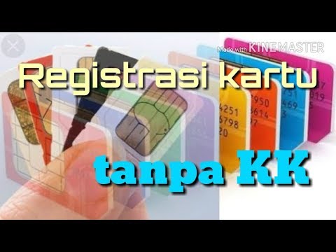 Cara Registrasi Kartu Tanpa Nomor KK