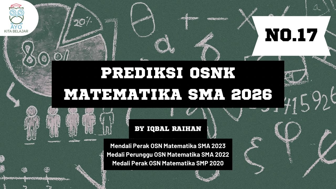Prediksi OSNK Matematika SMA 2026 No.17