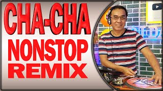 THE BEST OF CHA-CHA NONSTOP REMIX | DjDARY ASPARIN