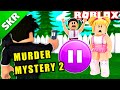 ВЫЧИСЛЯЕМ УБИЙЦУ И ШЕРИФА ➤ Roblox Murder Mystery 2