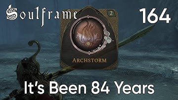 The Archstorm Rune | Soulframe Preludes - 164