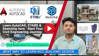 Learn AutoCAD, ETABS &amp; SketchUp here - Start Your Civil Engineering Journey
