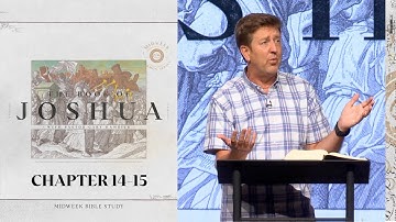 Verse by Verse Bible Study  |  Joshua 14-15  |  Gary Hamrick