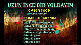 Uzun İnce Bi̇r Yoldayim - Karaoke Böylesi Yapılmadı
