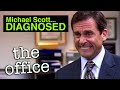 Michael Scott... DIAGNOSED  | the office