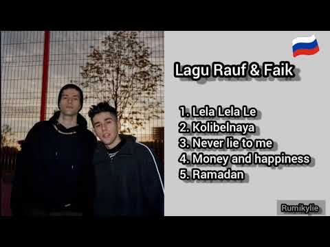 Lagu Rauf x Faik-Rusia || Lagu Rusia Terpopuler