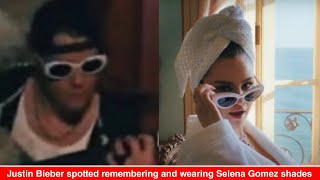 Justin Bieber was spotted remembering and wearing matching shades as Selena Gomez