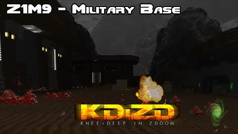 Knee Deep In ZDoom - Z1M9 Military Base (100% Secrets) [HD]