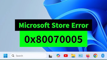 Fix Microsoft Store & Windows Update Error 0x80070005 in Under 1 Minute!