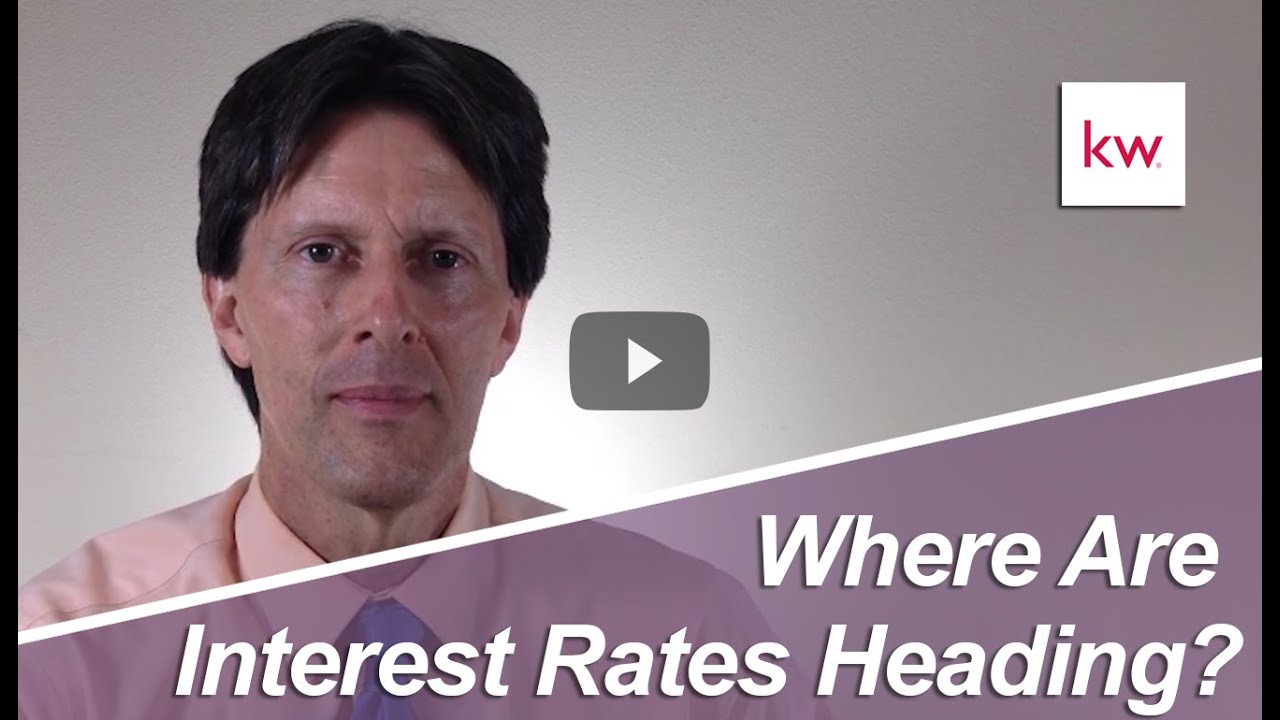 Sacramento Real Estate Agent Where rates are heading YouTube