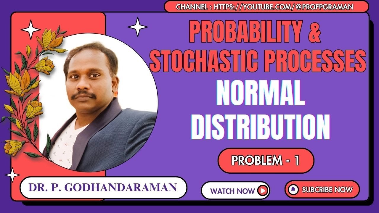 8. Problem 1 - Normal distribution - 21MAB203T - Probability and ...