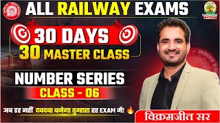 🔴 Day 6: Number Series MasterClass 🚀 | 30 Days 30 MasterClass | RRB & SSC 2025 | Vikramjeet Sir