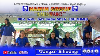 Wangsit Siliwangi 2 || Jaipongan PRMMJ Namin Group - Karawang || Live di Kawali Terbaru 2019