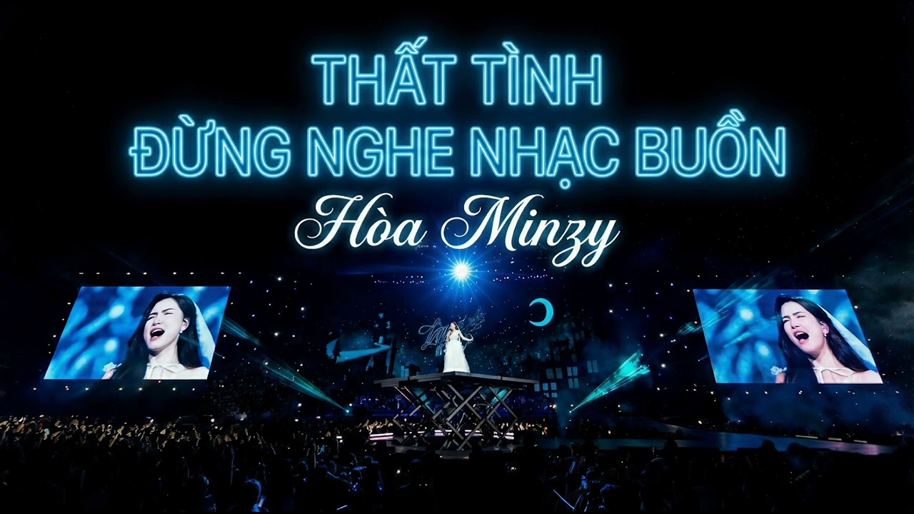 Thất Tình Đừng Nghe Nhạc Buồn Hòa Minzy #thattinhdungnghenhacbuon #hoaminzy #saodoimatcuoi #Rhyder 