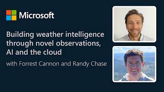 How AI & satellites are transforming weather forecasting | Microsoft Academic Research Exchange