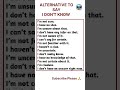 Alternatives to say "I Don't Know" | @Englishisfuture #shorts #englishgrammar