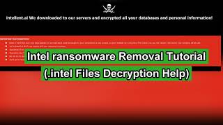 Intel ransomware Removal Guide – Decrypt .intel Files