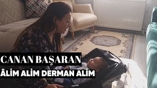 Canan Başaran - Âlim Alim Derman Alim (Torunuma Türkü 4) Resimi