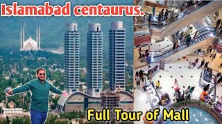 centaurus Mall Islamabad Ander ka pora vizit