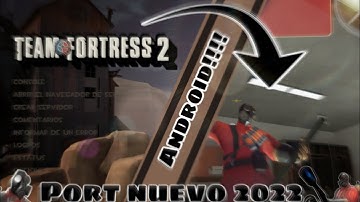 tf2 ANDROID!!! 2022 Mod NUEVO ⚠️ link directo +tutorial (pyro dona) port