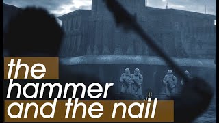 The Hammer and the Nail | Andor Fanvid