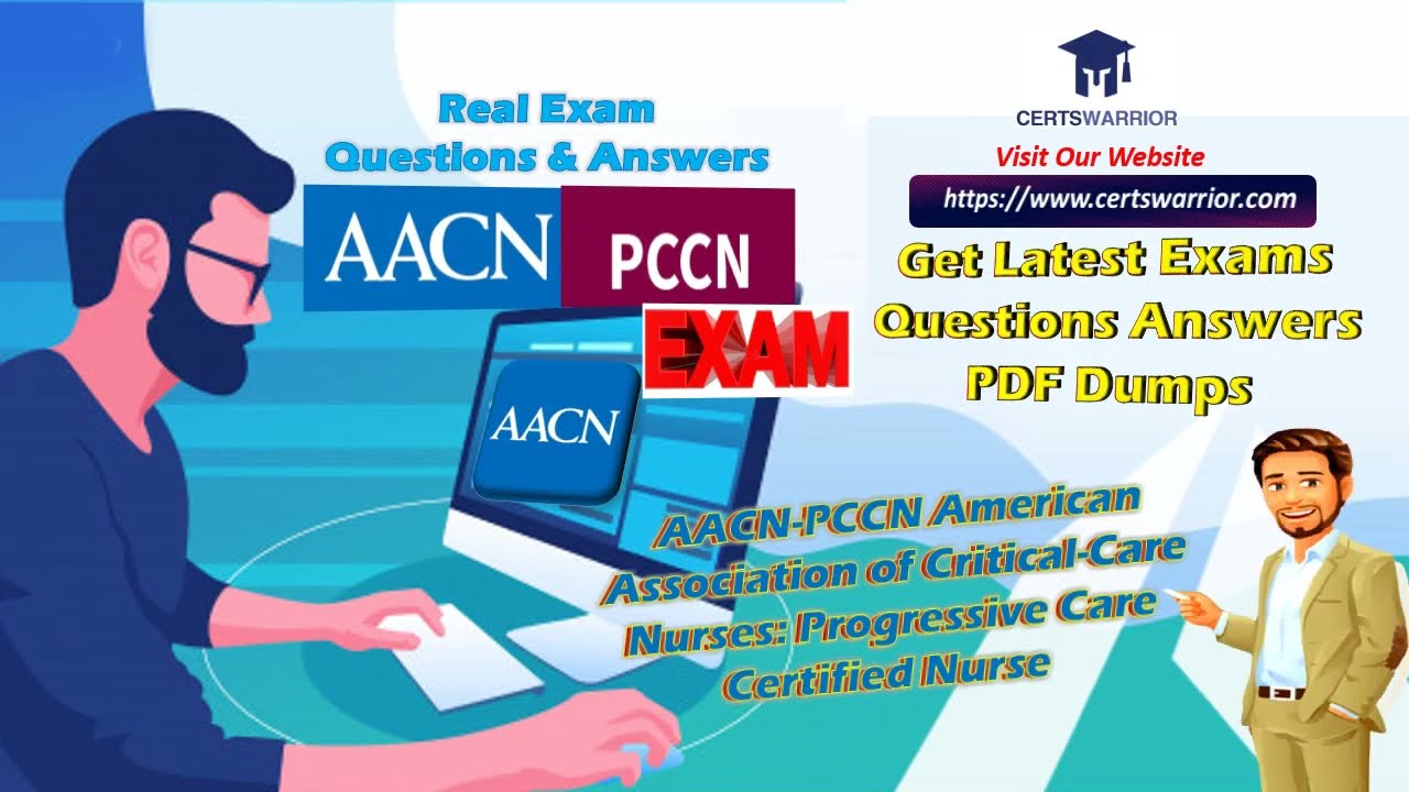 AACN PCCN American Association Of Critical Care Nurses Progressive AACN PCCN American Association Of Critical Care Nurses Progressive