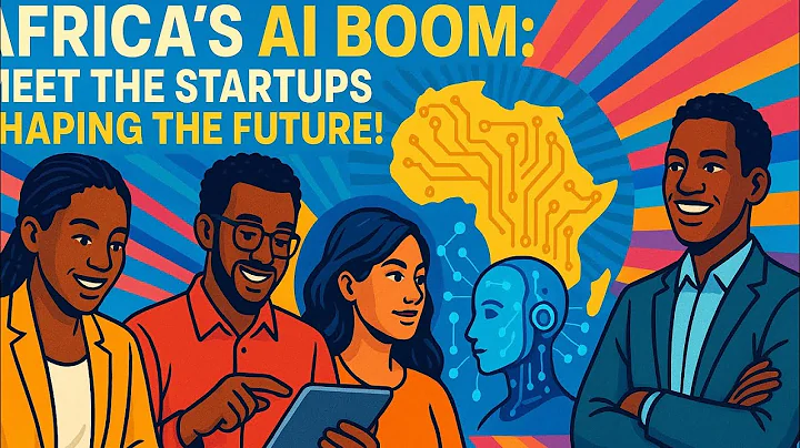 Africa’s AI Boom: Meet the Startups Shaping the Future!