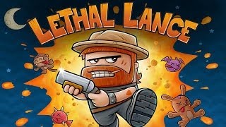 Lethal Lance - Universal - HD Gameplay Trailer