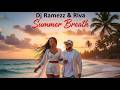 Dj Ramezz Riva Summer Breath 2026 Eurodance Hit 