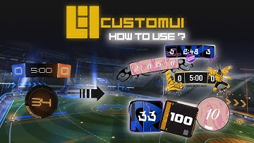 How to Get Your Own CustomUI in Rocket League - BakkesMod Plugin