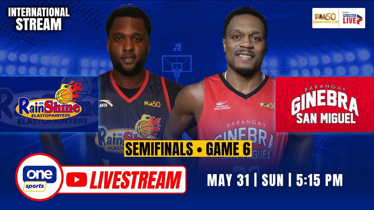 LIVE: RAIN OR SHINE vs BRGY. GINEBRA | PBA SEASON 50 COMMISSIONER’S CUP SEMIS | MAY 31, 2026