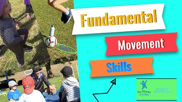 Fundamental Movement Skills