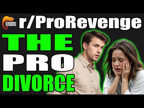 r/prorevenge-|-the-pro-divorce!-|-#140