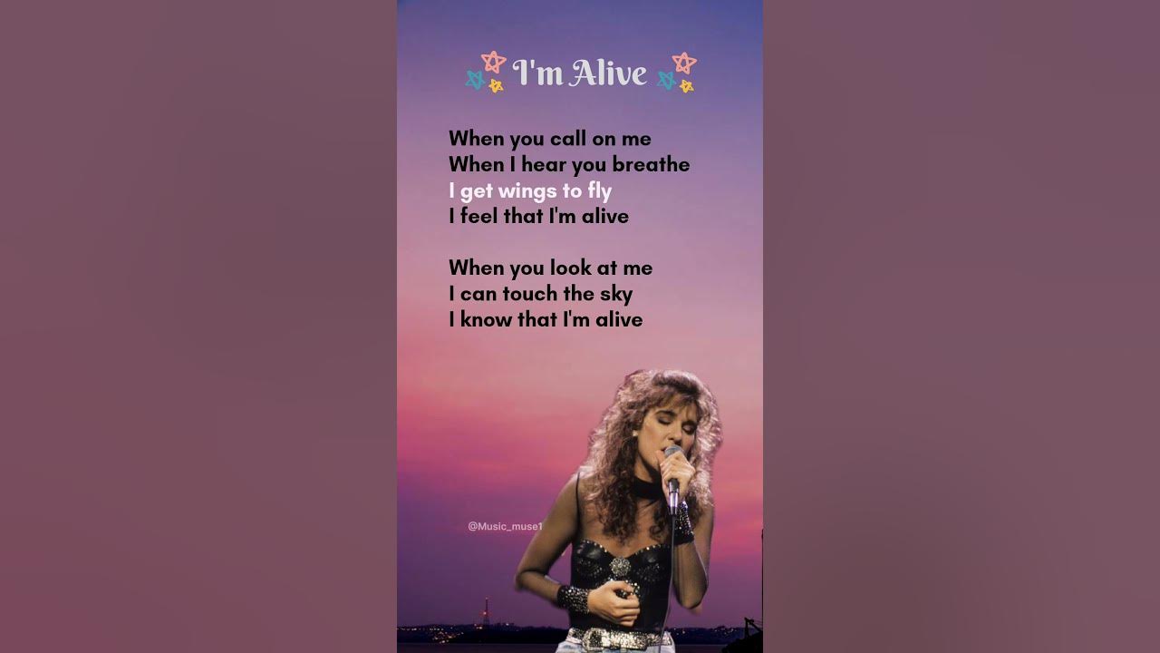 I'm Alive - Celine Dion lyrics #lyrics #song #love