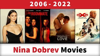 Nina Dobrev Movies (2006-2022)