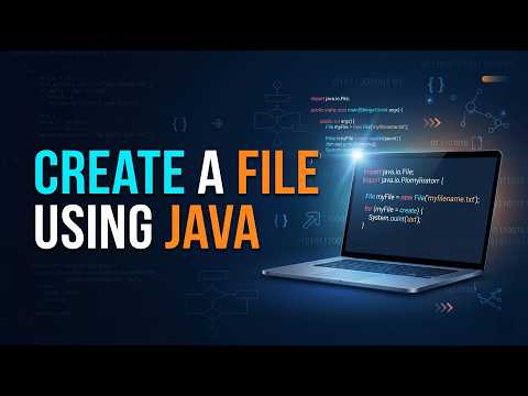 How to create a file using Java? | Full Tutorial