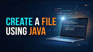 How to create a file using Java? | Full Tutorial
