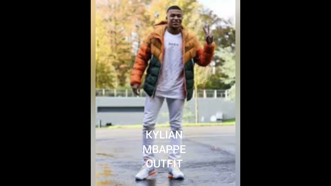KYLIAN MBAPPE OUTFIT - YouTube