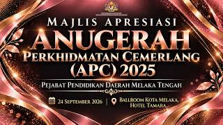 Majlis APC Tahun 2025 Peringkat PPD Melaka Tengah (Sesi Petang)