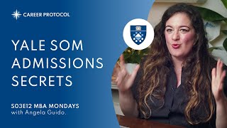 How To Get into Yale SOM | Advice from MBA Admissions Experts