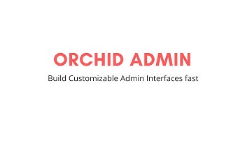 Build Customizable Admin Panel using Orchid