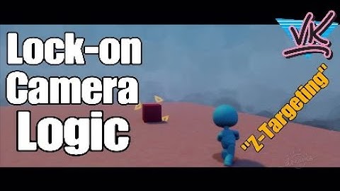 Lock-on Camera Logic (Zelda OOT #2) | Dreams Tutorial