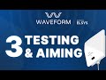 Waveform ProLink - 03 - Aiming & Speed Testing