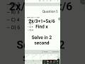 📌 2x/3 + 1 = 5x/6 | Solve for x in Seconds ⚡ Easy Algebra Trick #shorts📝 #maths#mathbyjk