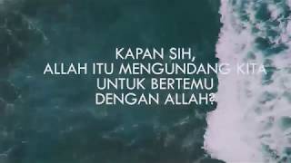 Pesan Alm. UJE | ALLAH Selalu Rindu Kita