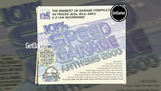 101% Speed Garage Anthems 2000 - Live from Juicey - DJ Yankee with Kie & Sparks - CD2 - [Full Album]