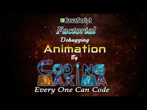 Factorial in JavaScript | JavaScript | Coding Maxima | Coding | basic problems of JavaScript